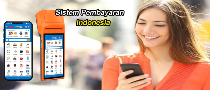Perkembangan Sistem Pembayaran di Indonesia Saat Ini