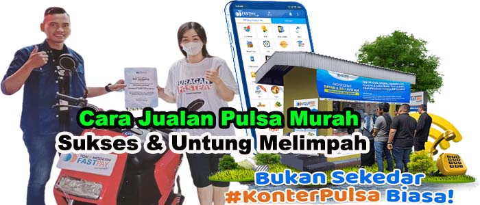 Cara Jualan Pulsa Murah dan Tips Sukses Dan Untung Melimpah