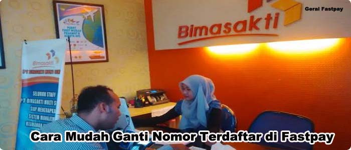 Cara Mudah Ganti Nomor Terdaftar di Fastpay