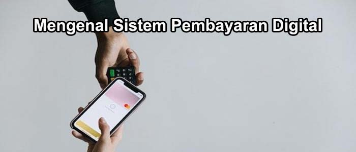 aplikasi pembayaran digital