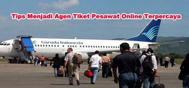agen tiket pesawat online