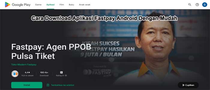Cara Download Aplikasi Fastpay Android Dengan Mudah