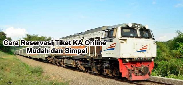Cara Reservasi Tiket KA Online di Fastpay, Mudah dan Simpel