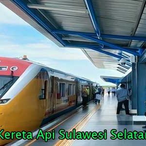 Jadwal Kereta Api Sulawesi Selatan Terbaru Paling Lengkap 2023