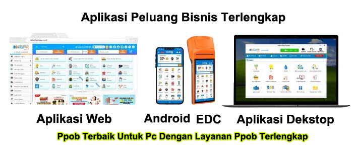 Ppob Terbaik Untuk Pc Dengan Layanan Ppob Terlengkap