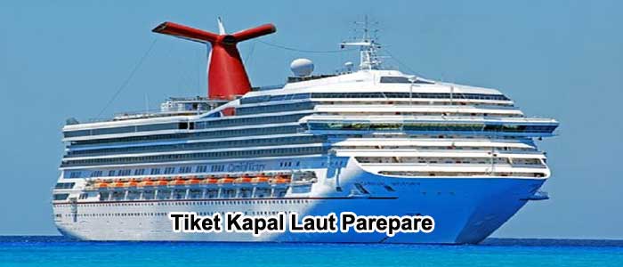 Tiket Kapal Laut Parepare Lebih Terjangkau, Lihat Disini!