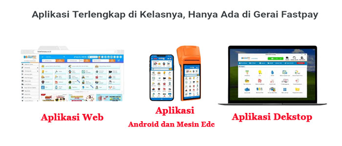 Aplikasi pembayaran online terbaik Hanya di Gerai Fastpay