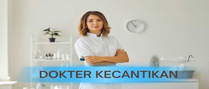 5 Rekomendasi Klinik dengan Dokter Kecantikan Di Palopo
