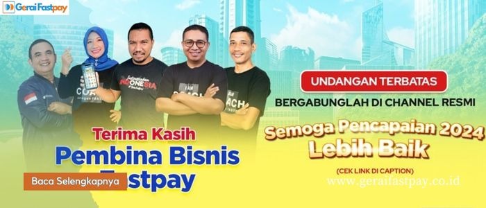 Undangan Terbatas Untuk Pembina Bisnis Fastpay